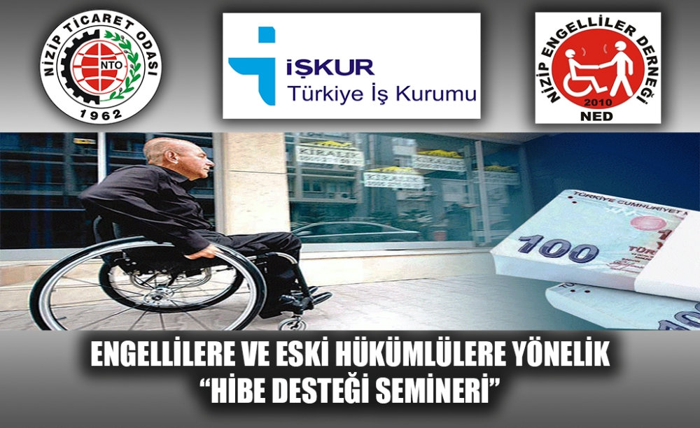 NTO’dan “Engelliler ve Eski Hükümlülere Yönelik Hibe Desteği” Semineri