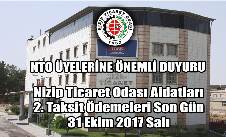 NTO Aidatları 2.Taksit Ödemeleri Son Gün 31 Ekim Salı