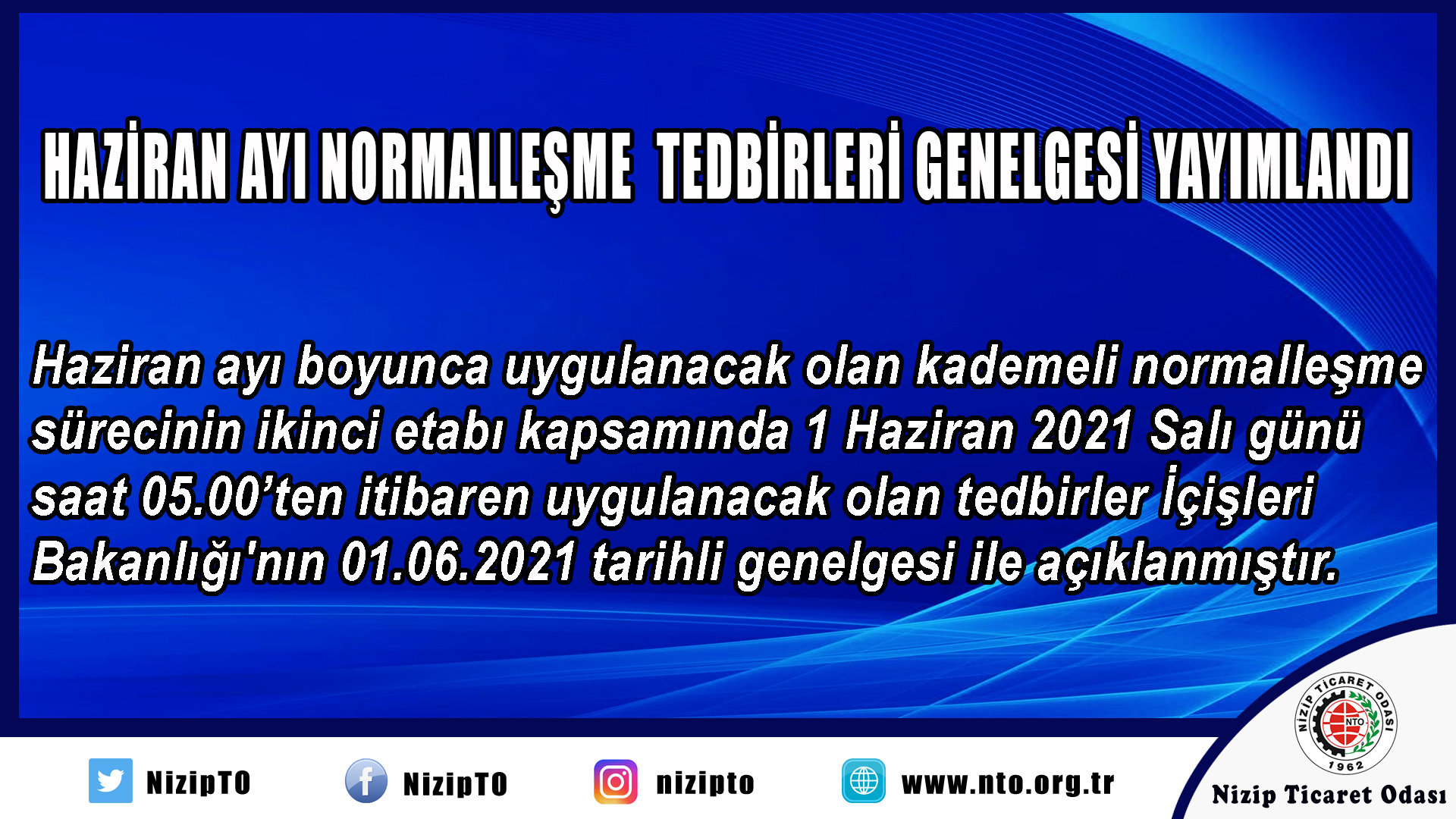 Haziran Ayı Normalleşme Tedbirleri Genelgesi Yayımlandı