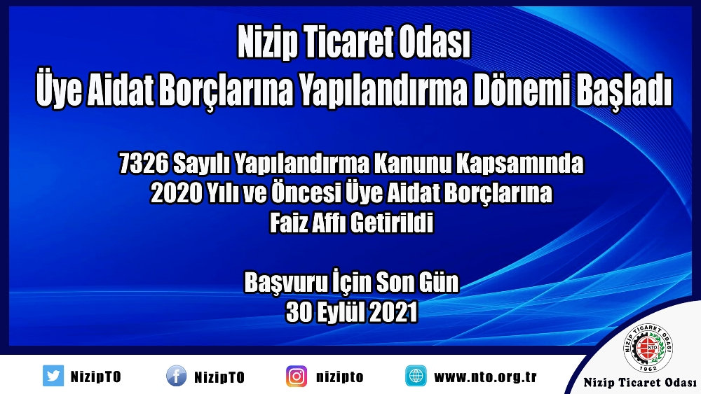  NTO’da Üye Aidat Borçlarına Yapılandırma Başladı