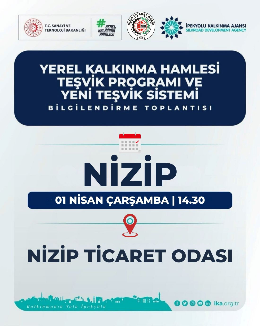 YEREL KALKINMA HAMLESİ TEŞVİK PROGRAMI VE YENİ TEŞVİK SİSTEMİ BİLGİLENDİRME TOPLANTISI